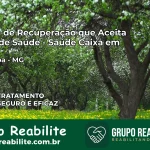 Clínica de Recuperação Saúde Caixa em Aracitaba – MG | Cobertura 100%