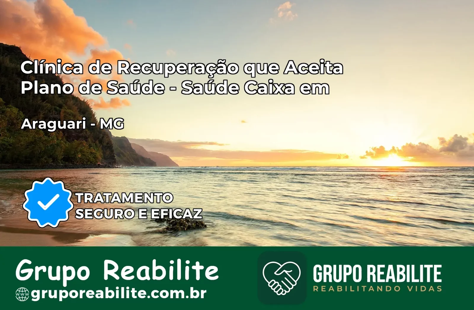 Clínica de Recuperação Saúde Caixa em Araguari – MG | Cobertura 100%