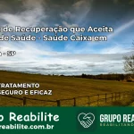 Clínica de Recuperação Saúde Caixa em Aramina – SP | Cobertura 100%