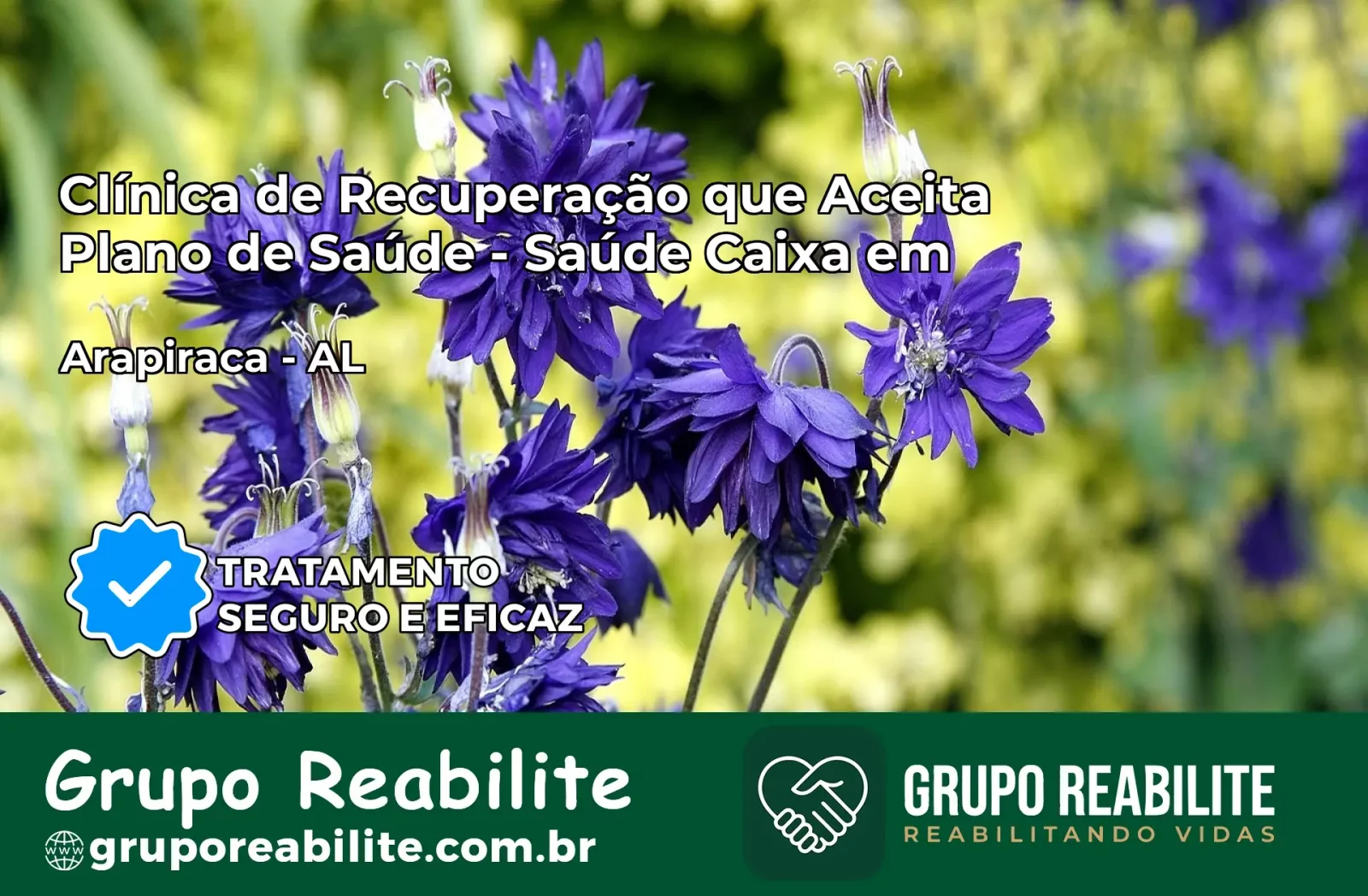 Clínica de Recuperação Saúde Caixa em Arapiraca – AL | Cobertura 100%