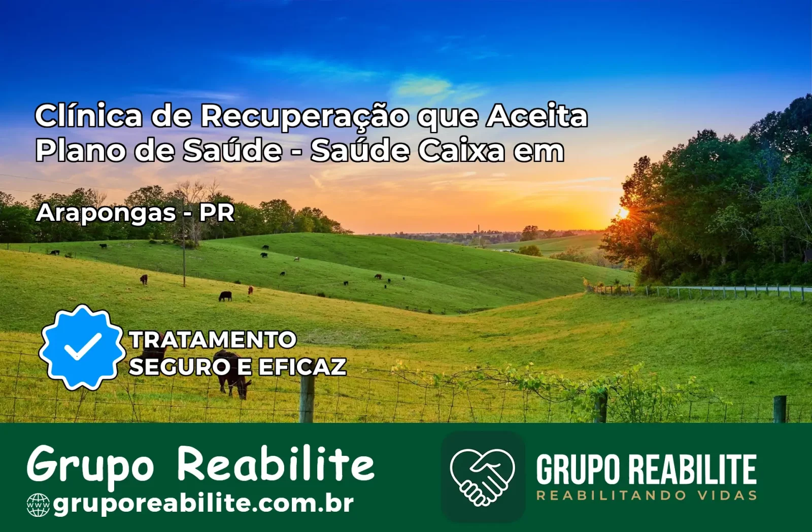 Clínica de Recuperação Saúde Caixa em Arapongas – PR | Cobertura 100%