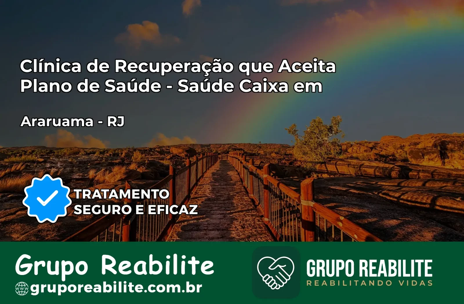 Clínica de Recuperação Saúde Caixa em Araruama – RJ | Cobertura 100%