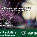 Clínica de Recuperação Saúde Caixa em Areado – MG | Cobertura 100%