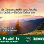 Clínica de Recuperação Saúde Caixa em Arraial – PI | Cobertura 100%