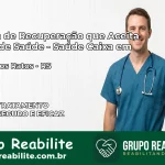 Clínica de Recuperação Saúde Caixa em Arroio dos Ratos – RS | Cobertura 100%