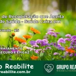 Clínica de Recuperação Saúde Caixa em Arroio Grande – RS | Cobertura 100%