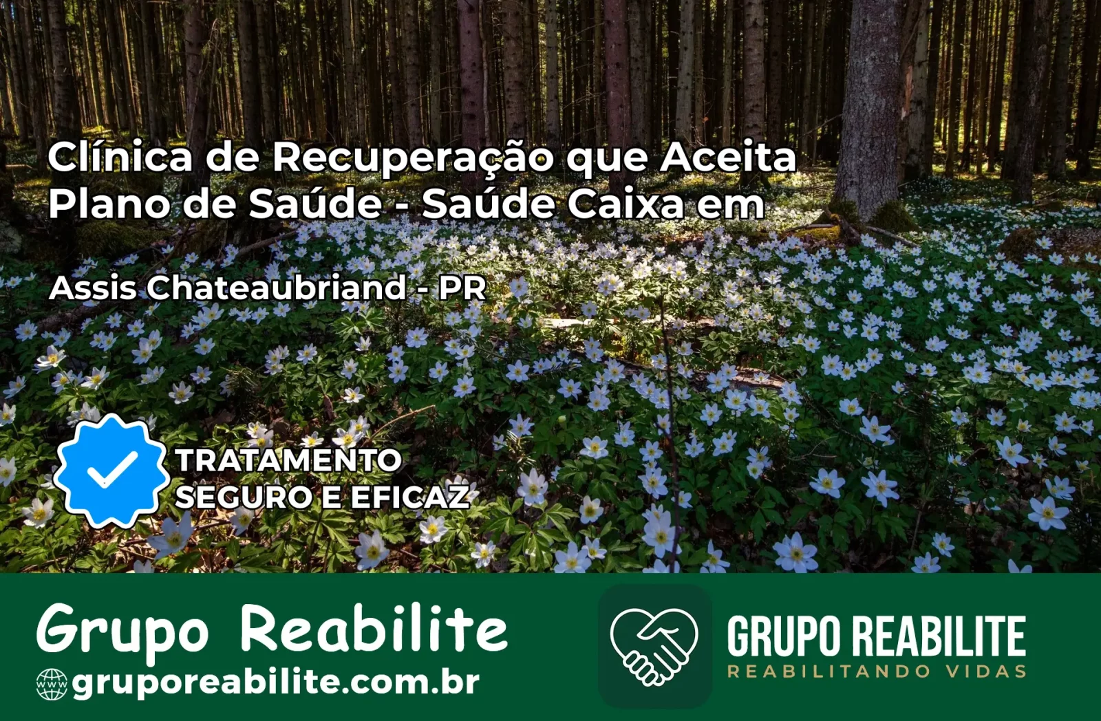 Clínica de Recuperação Saúde Caixa em Assis Chateaubriand – PR | Cobertura 100%