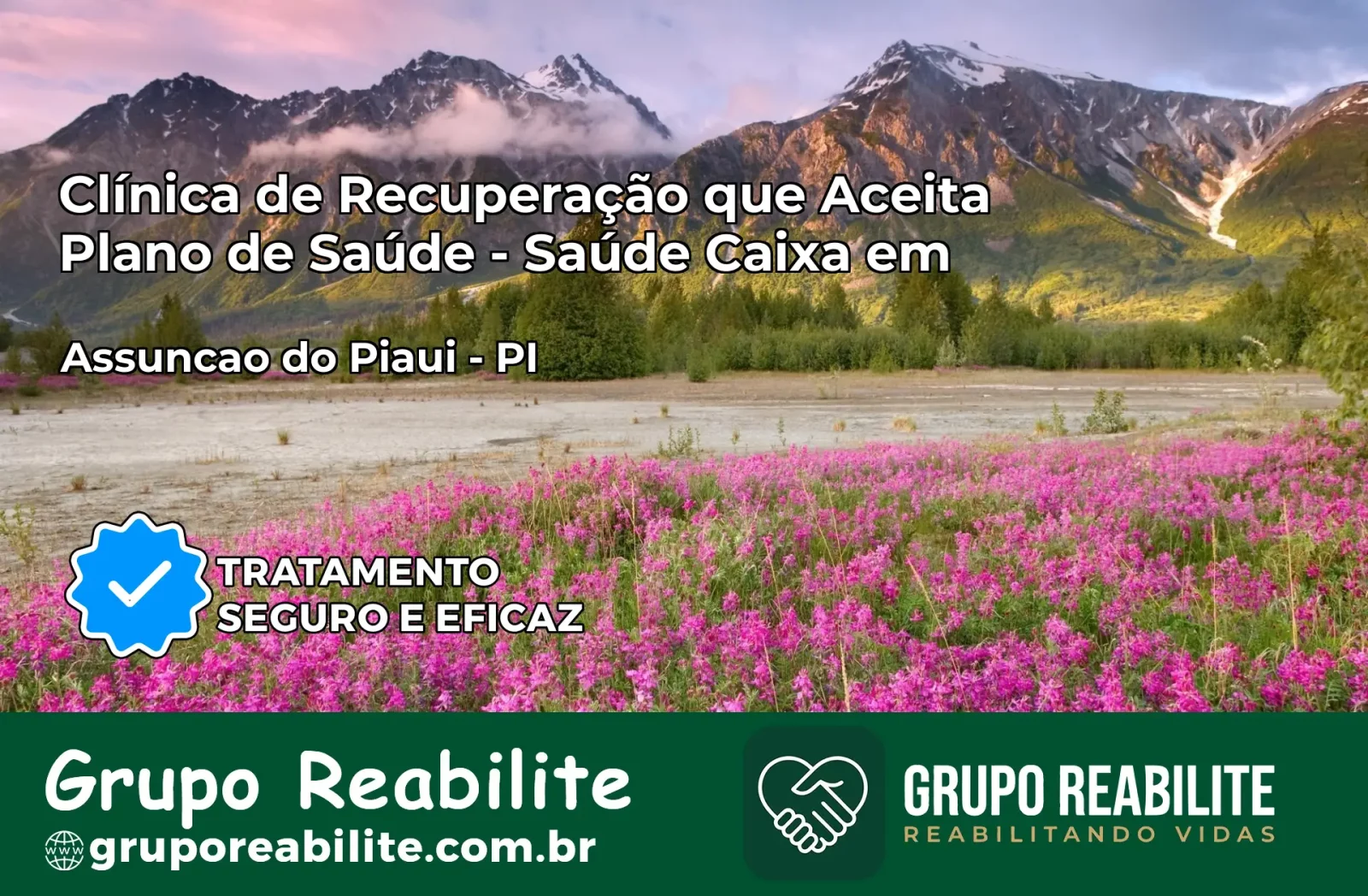 Clínica de Recuperação Saúde Caixa em Assunção do Piauí – PI | Cobertura 100%
