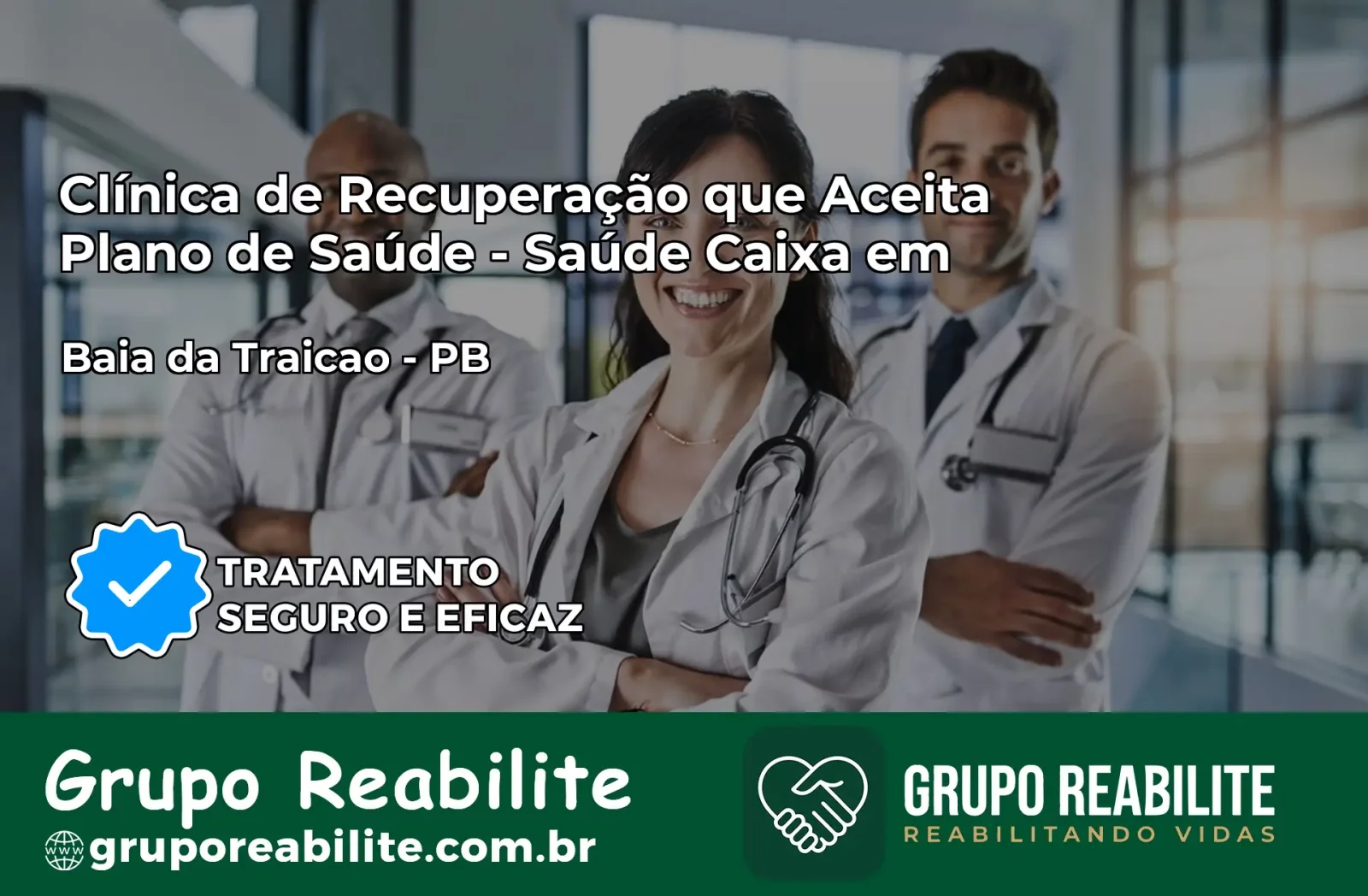 Clínica de Recuperação Saúde Caixa em Baía da Traição – PB | Cobertura 100%