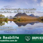 Clínica de Recuperação Saúde Caixa em Baixa Grande do Ribeiro – PI | Cobertura 100%