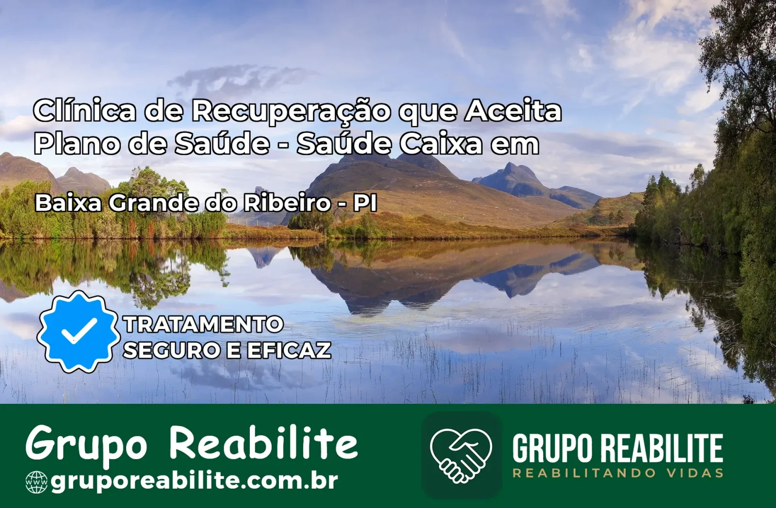 Clínica de Recuperação Saúde Caixa em Baixa Grande do Ribeiro – PI | Cobertura 100%
