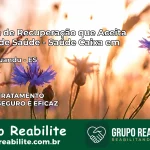 Clínica de Recuperação Saúde Caixa em Baixo Guandu – ES | Cobertura 100%