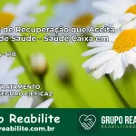 Clínica de Recuperação Saúde Caixa em Baraúna – PB | Cobertura 100%