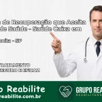 Clínica de Recuperação Saúde Caixa em Barra Bonita – SP | Cobertura 100%