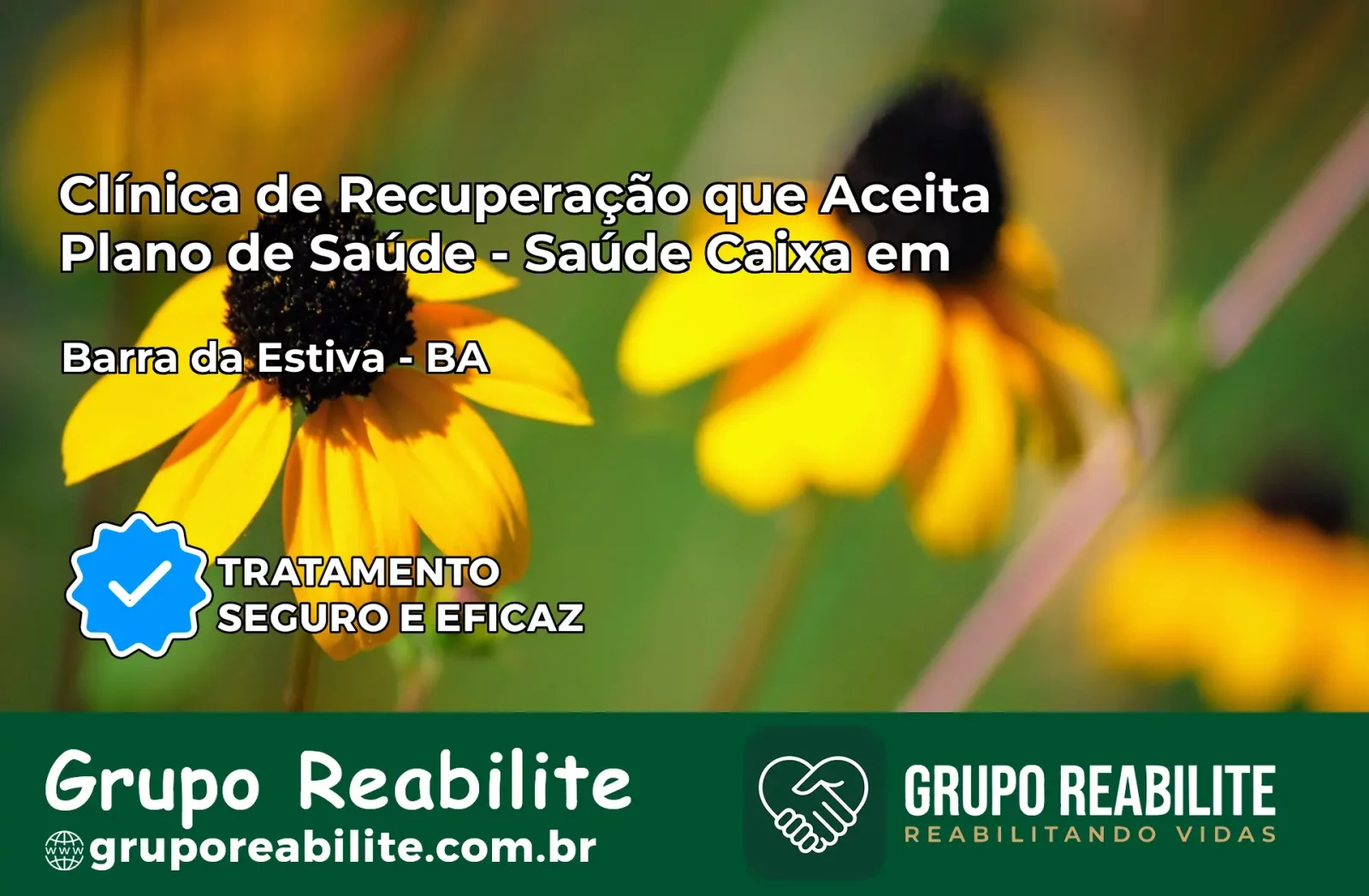 Clínica de Recuperação Saúde Caixa em Barra da Estiva – BA | Cobertura 100%