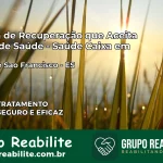 Clínica de Recuperação Saúde Caixa em Barra de São Francisco – ES | Cobertura 100%