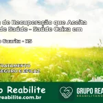 Clínica de Recuperação Saúde Caixa em Barra do Guarita – RS | Cobertura 100%