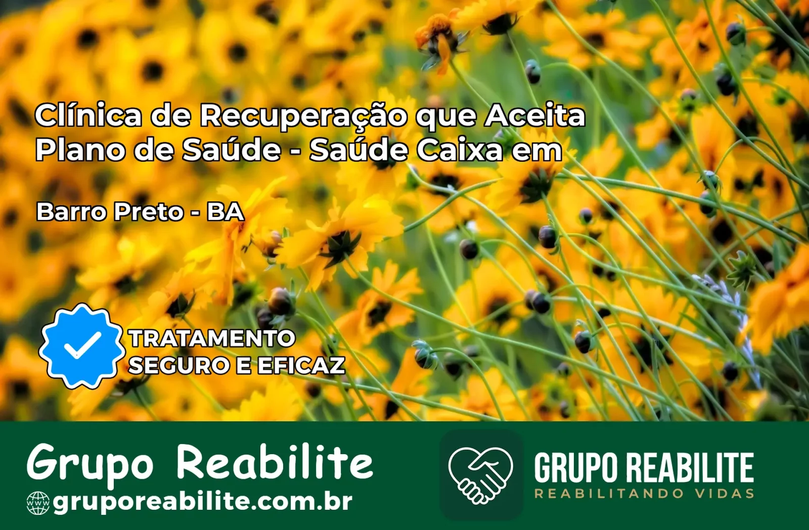 Clínica de Recuperação Saúde Caixa em Barro Preto – BA | Cobertura 100%