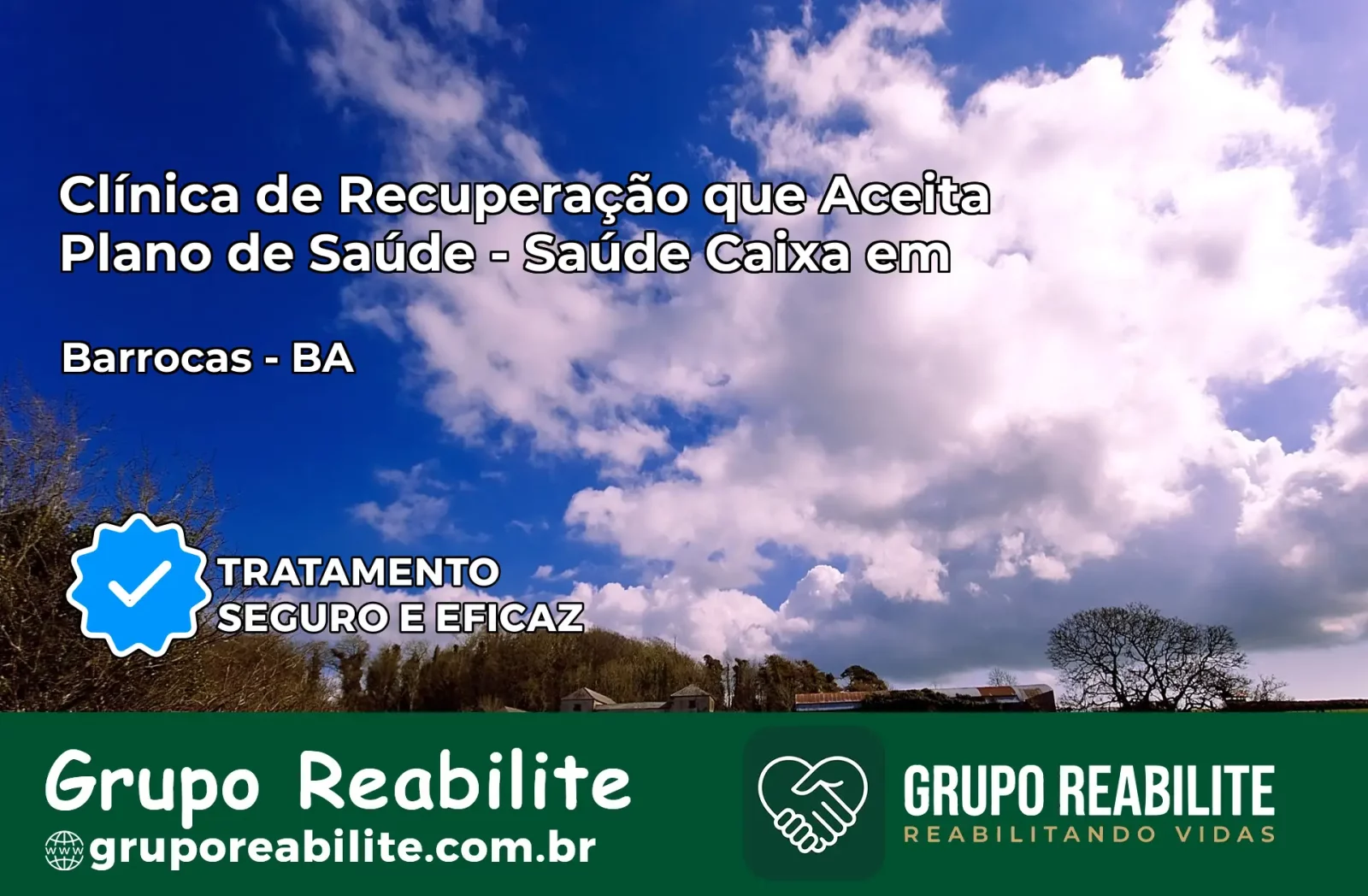Clínica de Recuperação Saúde Caixa em Barrocas – BA | Cobertura 100%