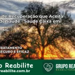 Clínica de Recuperação Saúde Caixa em Barroso – MG | Cobertura 100%