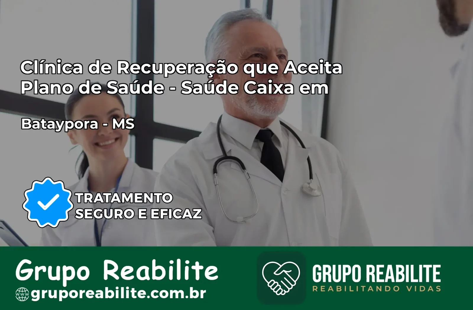 Clínica de Recuperação Saúde Caixa em Batayporã – MS | Cobertura 100%