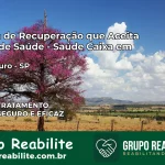 Clínica de Recuperação Saúde Caixa em Bebedouro – SP | Cobertura 100%