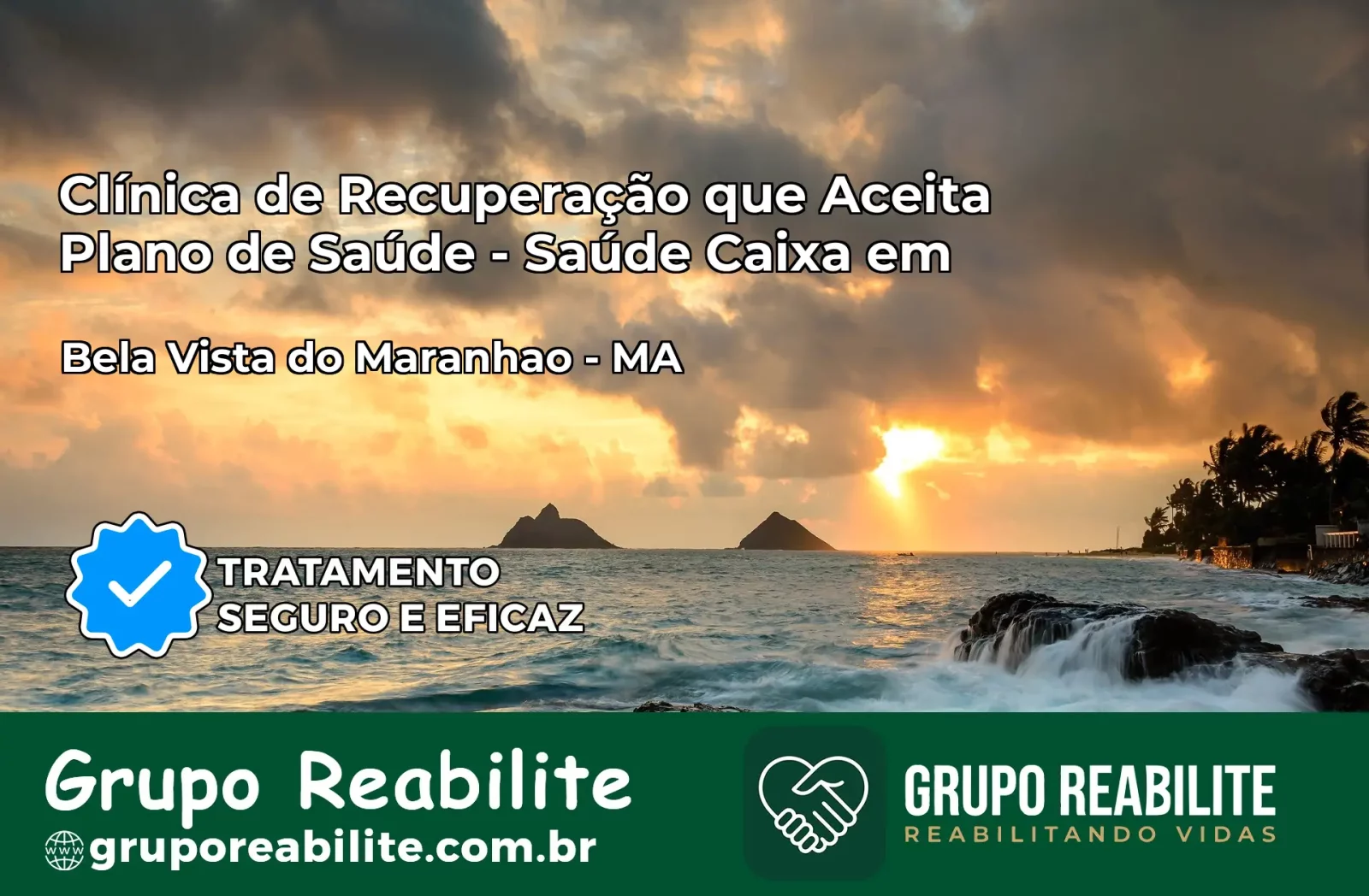 Clínica de Recuperação Saúde Caixa em Bela Vista do Maranhão – MA | Cobertura 100%