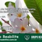 Clínica de Recuperação Saúde Caixa em Belágua – MA | Cobertura 100%