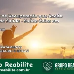 Clínica de Recuperação Saúde Caixa em Belém – PA | Cobertura 100%