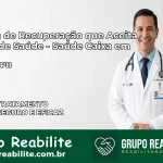 Clínica de Recuperação Saúde Caixa em Belém – PB | Cobertura 100%