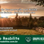 Clínica de Recuperação Saúde Caixa em Belo Monte – AL | Cobertura 100%