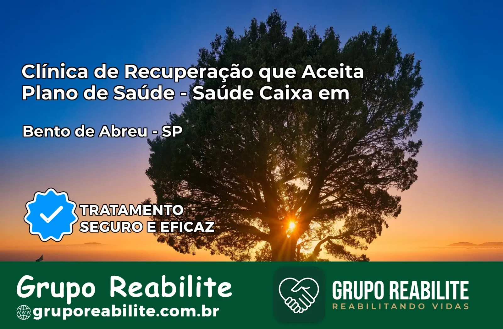 Clínica de Recuperação Saúde Caixa em Bento de Abreu – SP | Cobertura 100%