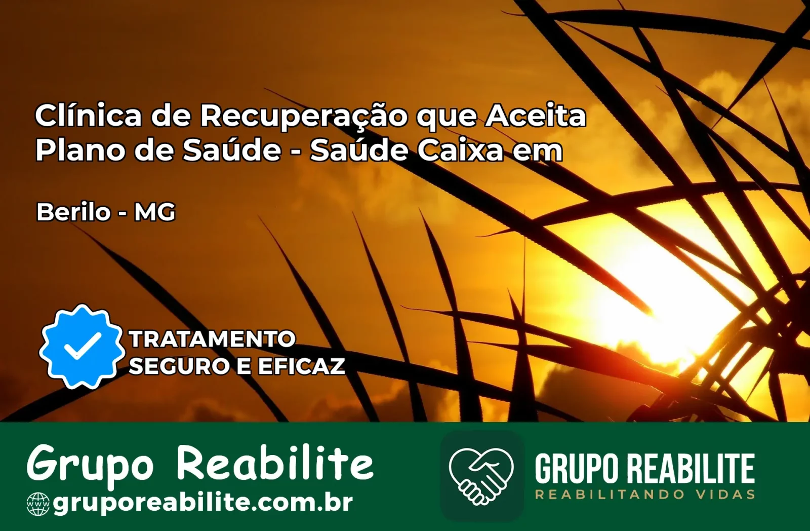 Clínica de Recuperação Saúde Caixa em Berilo – MG | Cobertura 100%