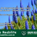 Clínica de Recuperação Saúde Caixa em Bernardino de Campos – SP | Cobertura 100%