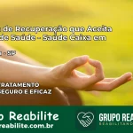 Clínica de Recuperação Saúde Caixa em Bertioga – SP | Cobertura 100%