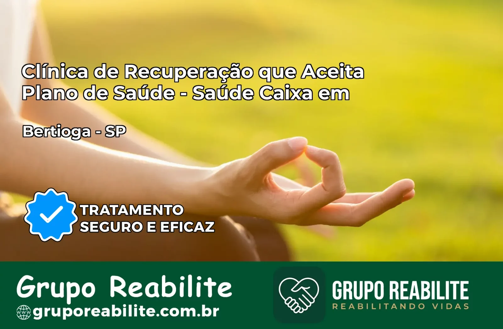 Clínica de Recuperação Saúde Caixa em Bertioga – SP | Cobertura 100%