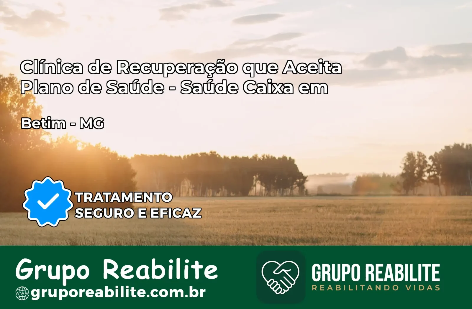 Clínica de Recuperação Saúde Caixa em Betim – MG | Cobertura 100%