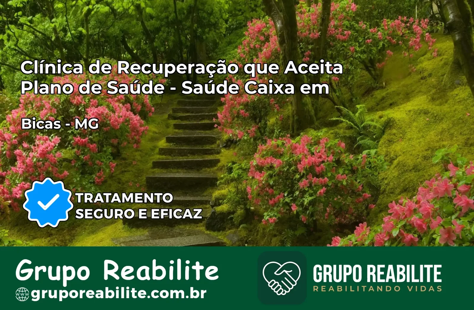 Clínica de Recuperação Saúde Caixa em Bicas – MG | Cobertura 100%