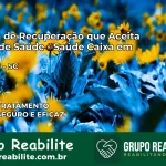 Clínica de Recuperação Saúde Caixa em Biguaçu – SC | Cobertura 100%
