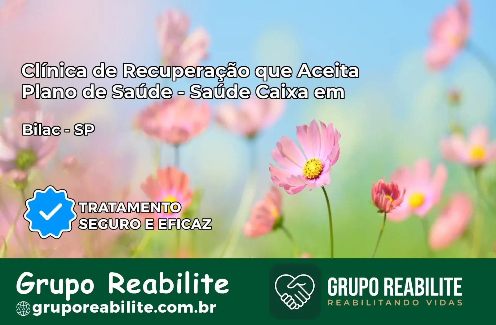 Clínica de Recuperação Saúde Caixa em Bilac – SP | Cobertura 100%