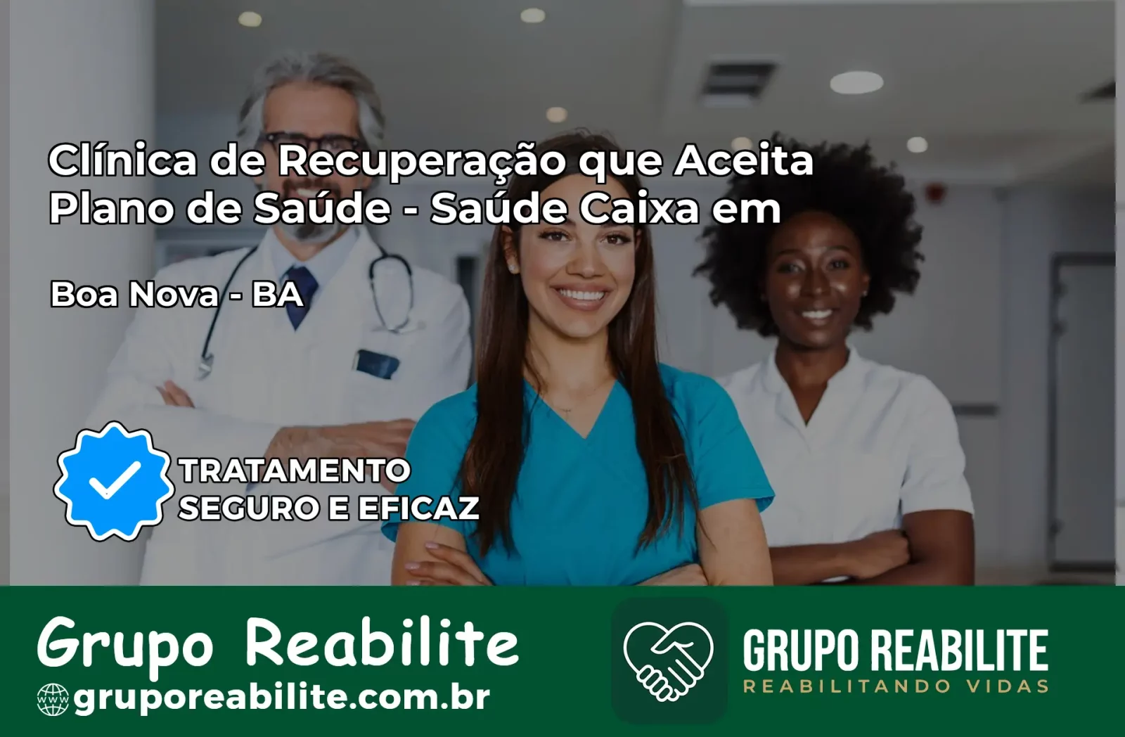 Clínica de Recuperação Saúde Caixa em Boa Nova – BA | Cobertura 100%