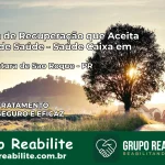 Clínica de Recuperação Saúde Caixa em Boa Ventura de São Roque – PR | Cobertura 100%
