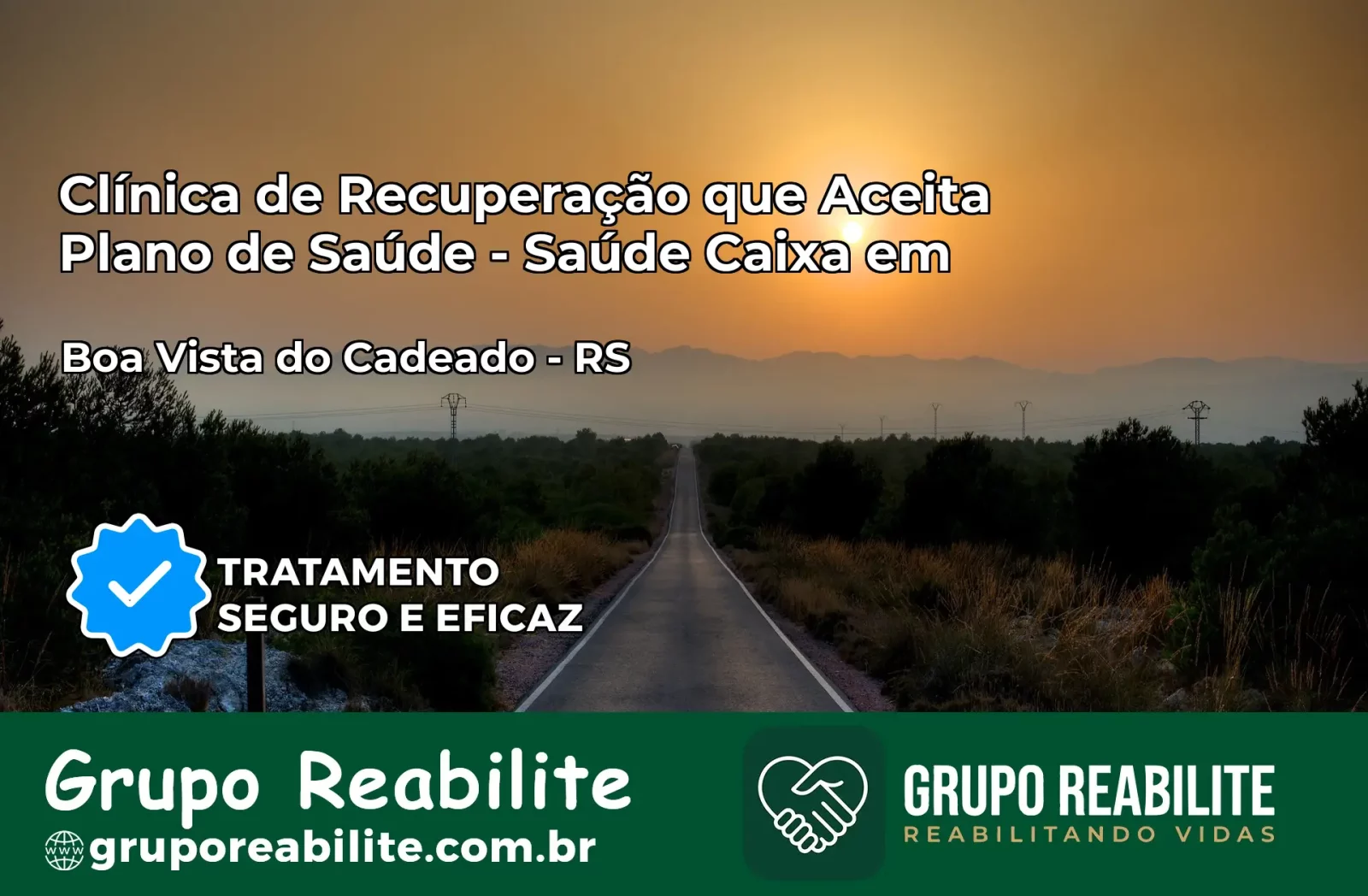 Clínica de Recuperação Saúde Caixa em Boa Vista do Cadeado – RS | Cobertura 100%