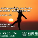 Clínica de Recuperação Saúde Caixa em Boa Vista do Sul – RS | Cobertura 100%
