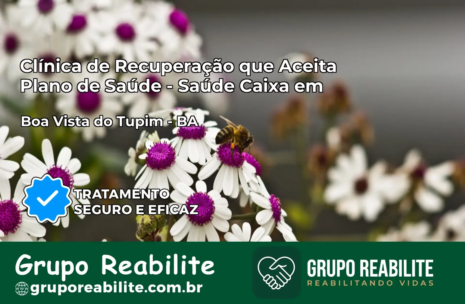 Clínica de Recuperação Saúde Caixa em Boa Vista do Tupim – BA | Cobertura 100%