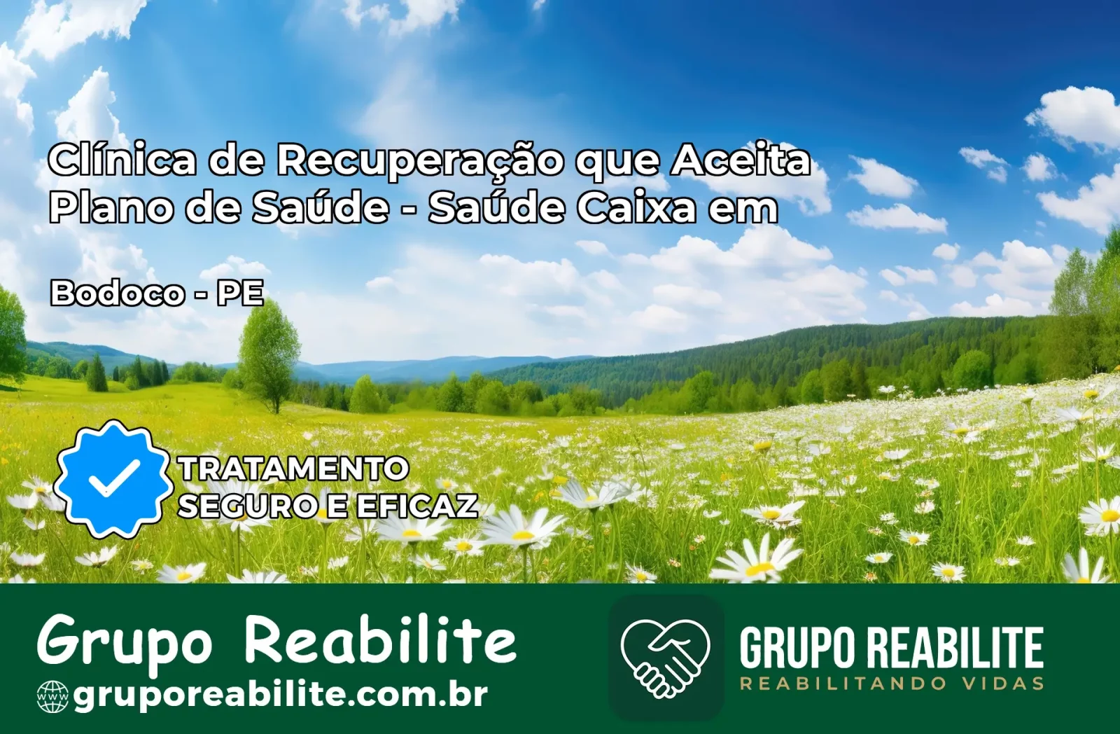 Clínica de Recuperação Saúde Caixa em Bodocó – PE | Cobertura 100%
