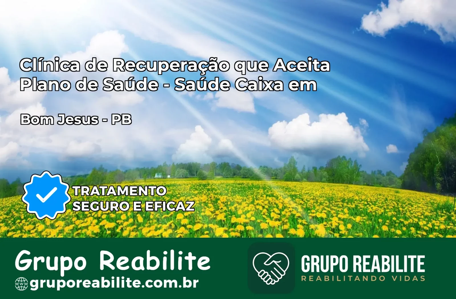 Clínica de Recuperação Saúde Caixa em Bom Jesus – PB | Cobertura 100%
