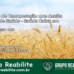 Clínica de Recuperação Saúde Caixa em Bom Lugar – MA | Cobertura 100%