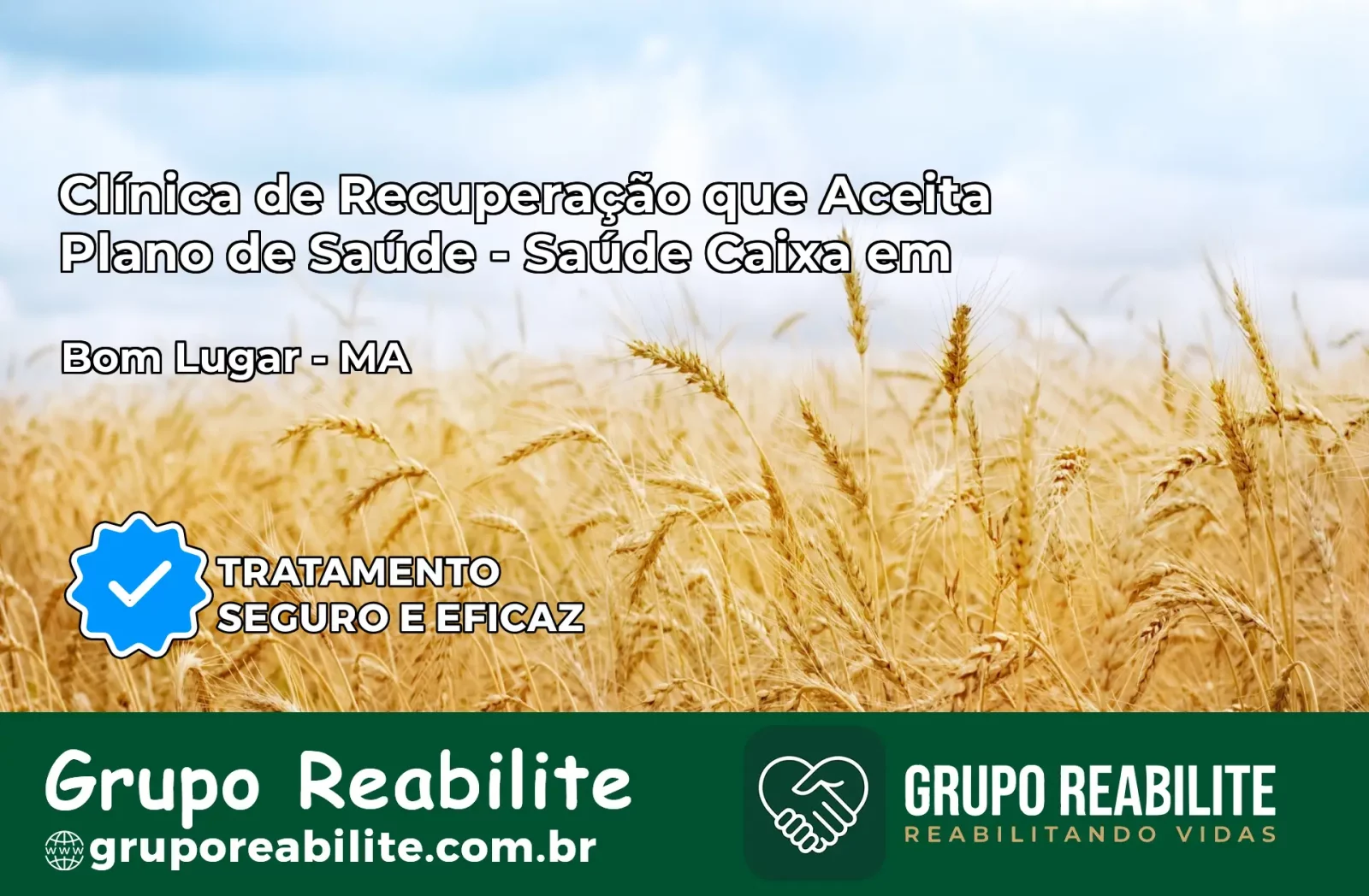 Clínica de Recuperação Saúde Caixa em Bom Lugar – MA | Cobertura 100%