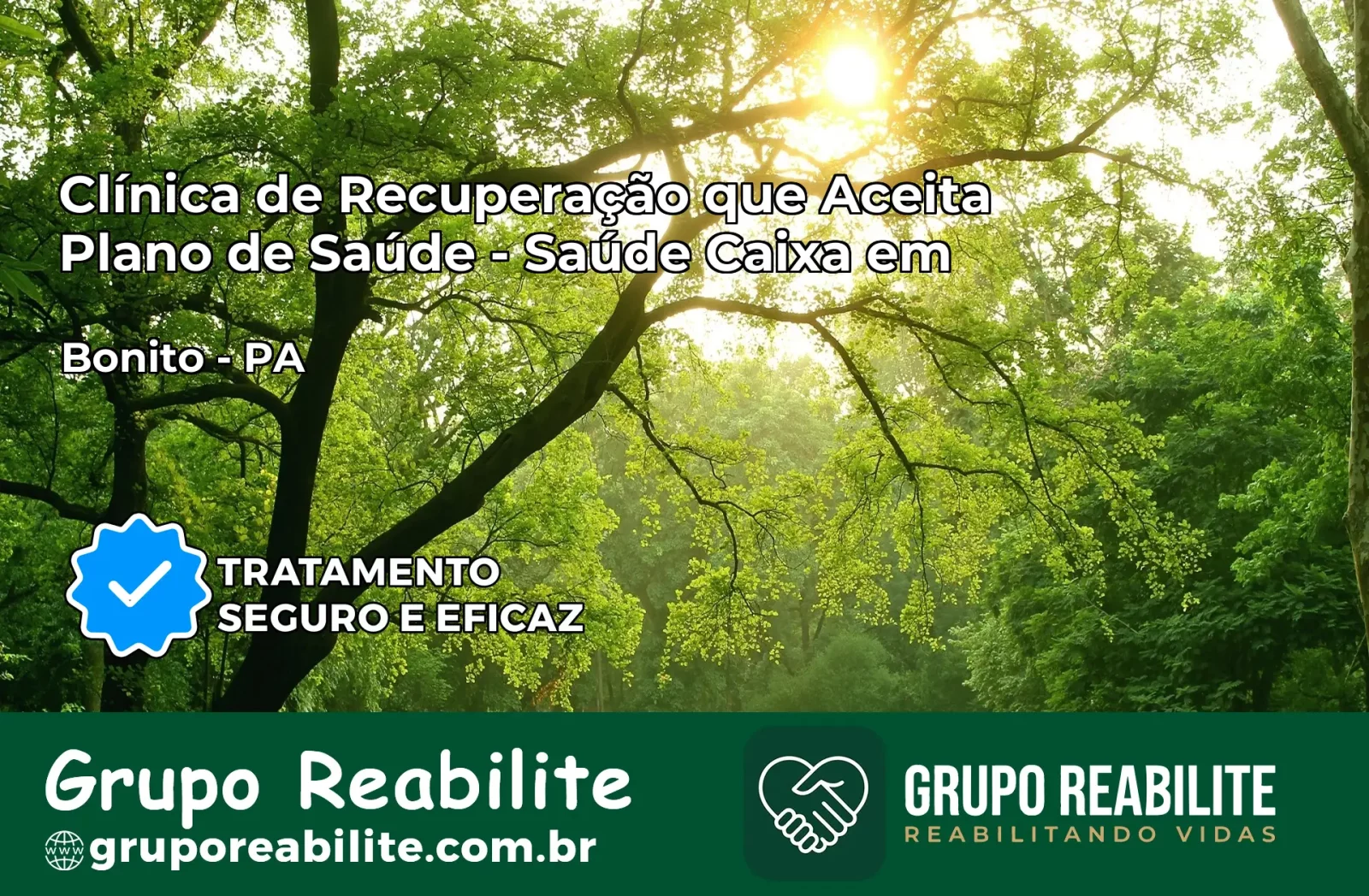 Clínica de Recuperação Saúde Caixa em Bonito – PA | Cobertura 100%